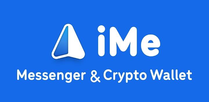 دانلود iMe Messenger - آپدیت برنامه آی می مسنجر و والت کریپتو 2022 اندروید